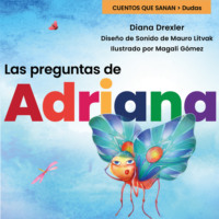 . Dudas, Cuento 1: Las preguntas de Adriana