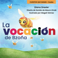 . Dudas, Cuento 2: La vocaci?n de Bzo?ia