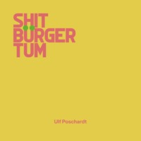 Ulf Poschardt. Shitb?rgertum (Ungek?rzt)