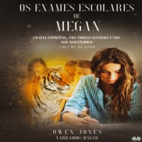. Os Exames Escolares De Megan