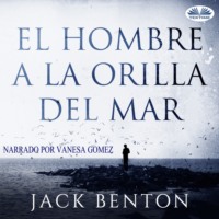 . El Hombre A La Orilla Del Mar