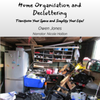 Jones Owen. Home Organisation And Decluttering