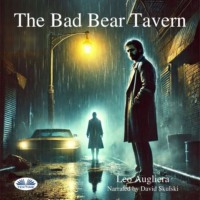Augliera Leo. The Bad Bear Tavern