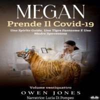 Jones Owen. Megan Prende Il Covid-19