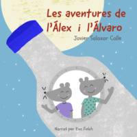 Calle Javier Salazar. Les Aventures De L'?lex I L'?lvaro