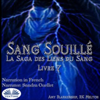 Blankenship Amy. Sang Souillé (Les Liens Du Sang-Livre 7)
