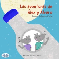 Calle Javier Salazar. Las Aventuras De Álex Y Álvaro
