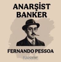 . Anarşist Banker