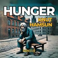 . Hunger