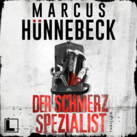 . Der Schmerzspezialist - Drosten und Sommer, Band 27 (ungek?rzt)