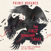 . The First Thousand Trees - The Annual Migration of Clouds, Book 3 (Unabridged)