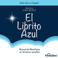 Conny Mendez. El Librito Azul (abreviado)