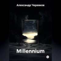 . Millennium