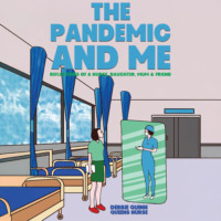 . The Pandemic and Me (Unabridged)