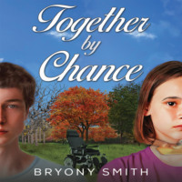 Bryony Smith. Together by Chance (Unabridged)