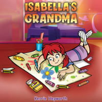 . Isabella's Grandma (Unabridged)
