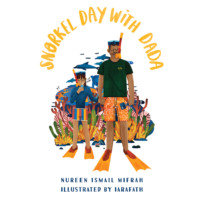 Nureen Ismail Mifrah. Snorkel Day with Dada (Unabridged)