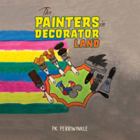 . The Painters in Decorator Land (Unabridged)
