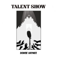 . Talent Show (Unabridged)