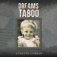 Lynette Curran. Dreams of Taboo (Unabridged)