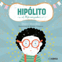 Daniel Monedero. Hip?lito el hipnotizador (completo)