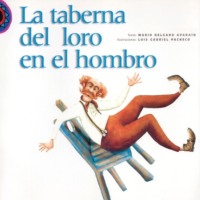 Mario Delgado Apara?n. La taberna del loro en el hombro (completo)