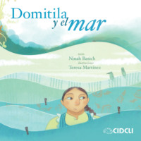 Ninah Basich. Domitila y el mar (completo)