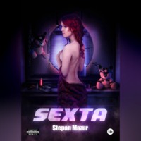 Степан Мазур. Секста / Sexta
