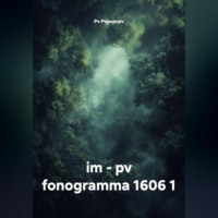 Pv Pvpvpvpv. im – pv fonogramma 1606 1