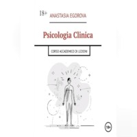 . Psicologia clinica. Corso Accademico di Lezioni