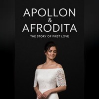 Ирина Своеволина. APOLLON&AFRODITA ИСТОРИЯ ПЕРВОЙ ЛЮБВИ