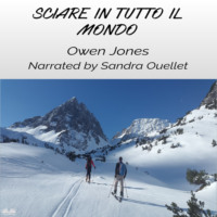 Оуэн Джонс. Sciare In Tutto Il Mondo