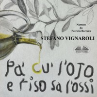 Stefano Vignaroli. Pa' Cu' L'Ojo E Riso Sa L'Ossi